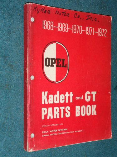 1968-1972 buick opel  &amp; opel gt  parts catalog / original book 68 69 70 71 72