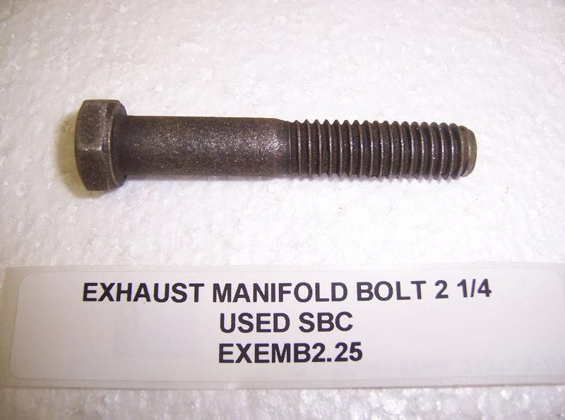 Exhaust manifold bolt 2 1/4 used sbc small block chev cleaned