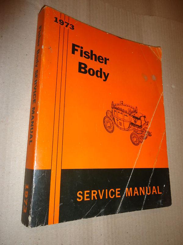 1973 fisher body service manual