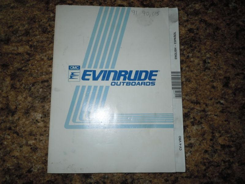 1991 evinrude 90, 115hp outboard owner's manual