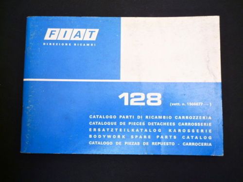Fiat 128 nuova 1976-1978 factory issued body parts manual