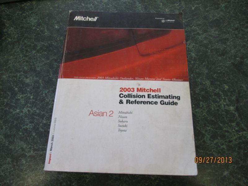 Mitchell collision estimating & reference guide asian 2 march 2003