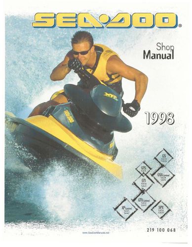 Sea-doo service manual 1998 spx, gs, gsx limited, xp limited, gts &amp; gti