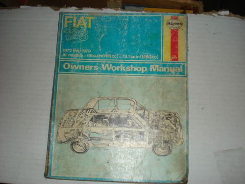Fiat 128 workshop manual 1972-1979