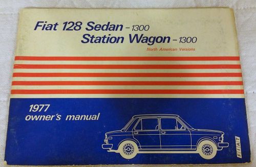 1977 fiat 128 sedan/station wagon 1300 owners manual - c