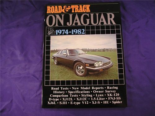 Jaguar road &amp;track book 74-82 e-type xjs xj6 1974-82