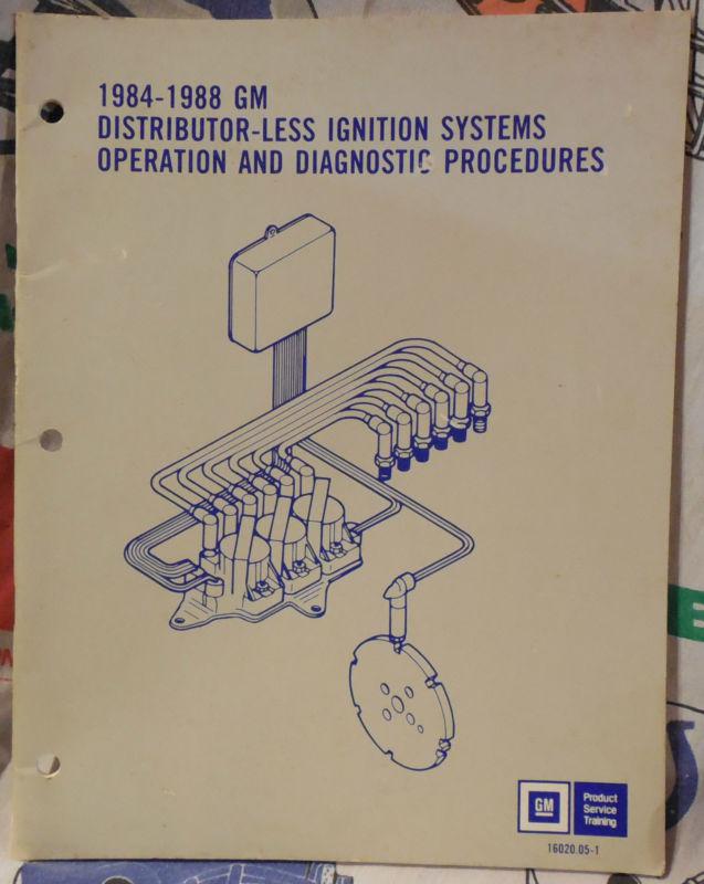 Gm,1984-88,distributor,less,ignition,system,oreration,diagnostic,manual,book