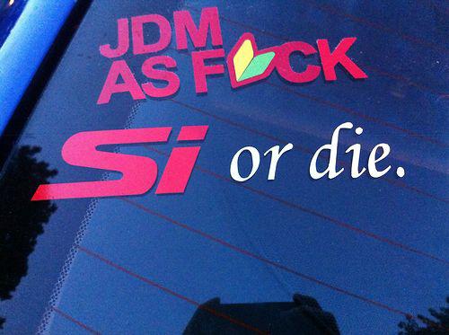 Jdm honda civic decals - "si or die."  sticker vinyl decal