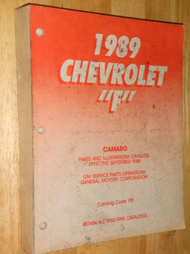 1989 chevrolet camaro / parts catalog / text &amp; illustrations / original
