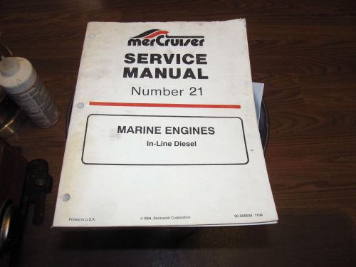 Mercruiser factory service manual # 21 in-line diesel d3.0l/150 d3.6l/180 d4.