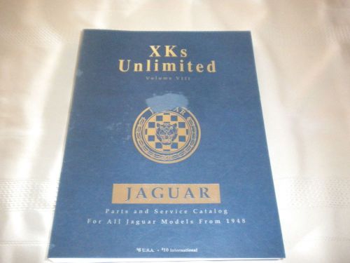 Xks unlimited parts catalog vol.viii jaguar models from 1948 1992 1990