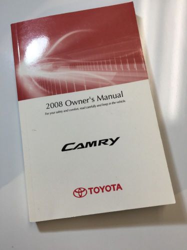 2008 toyota camry owners manual. new condition!!! free same day shipping! #099