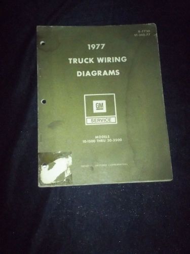 Gm 1977 truck wiring diagrams factory original repair manual w/ fold out pages