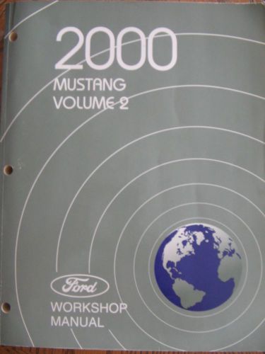 Ford 2000 mustang workshop manual volume 2