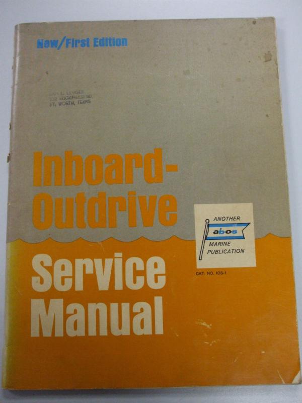 1969 abos marine inboard - outdrive service manual first edition