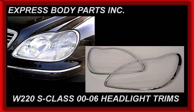 2000-2006 w220 headlight chrome trims molding ring s500 s430 s55 s600 a s-class 