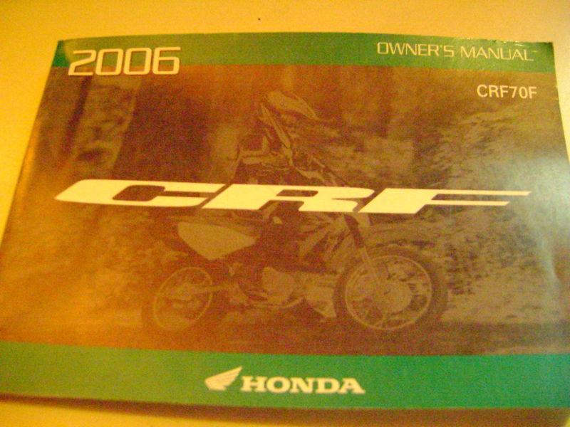 Factory owner's operator's manual 2006 honda crf70f