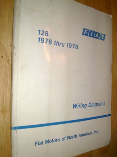 1976 1977 1978 fiat 128 wiring diagrams shop manual / original fiat book