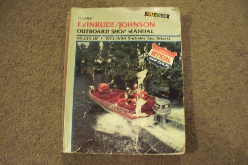 1973-1990 clymer evinrude / johnson outboard 48-235 hp service manual b736