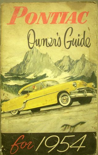 Original 1954 pontiac chieftain star chief owners manual