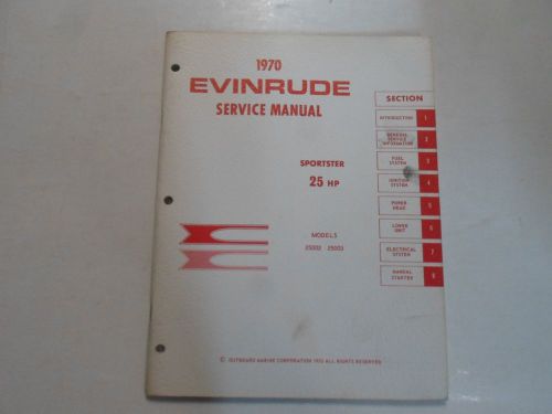 1970 evinrude sportster 25 hp models 25002 35003 service repair manual stained