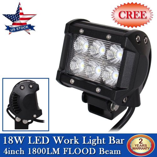 1x 18w cree led work light bar flood 4&#034;inch off-road beam suv fog driving lamp