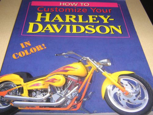 How to customize your harley davidson by timothy remus
