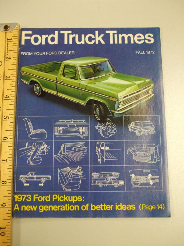 Original vintage 1972 ford truck times 1973 f100 ranchero econoline