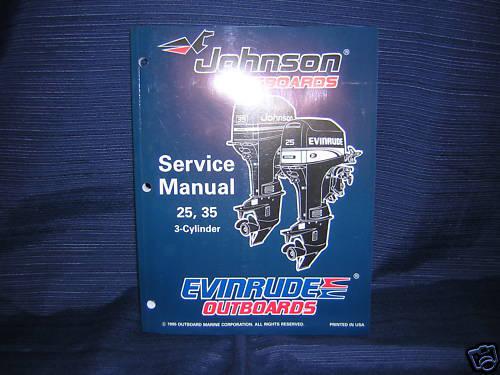1996 johnson / evinrude service manual 25,35 3 cylinder