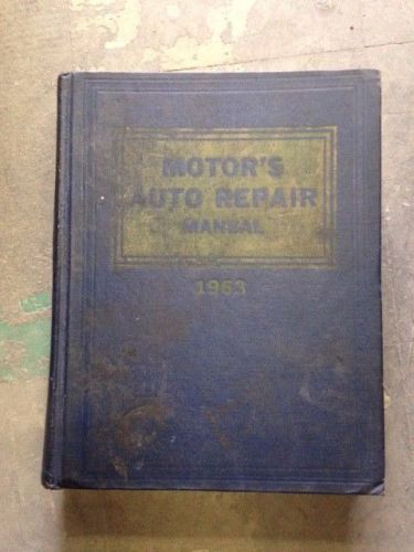 Motors auto repair manual 1963