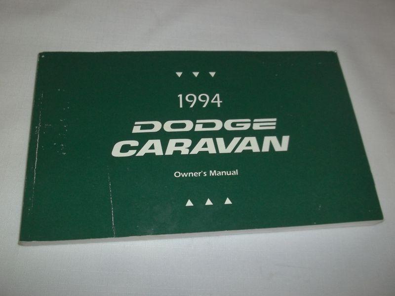 1994 dodge caravan owner manual.  / free s/h / oem 