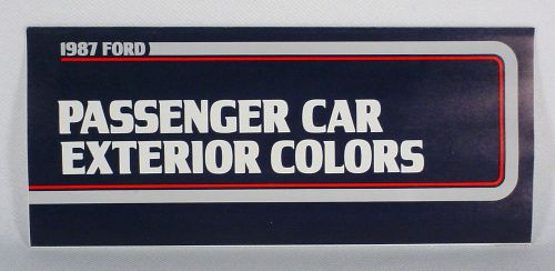 1987 ford car  paint color chip brochure - mustang / t-bird / ltd /  etc
