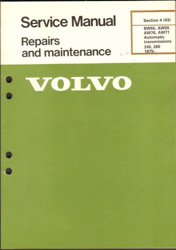 Volvo service manual automatic transmission 1975 bw55, aw55, aw70, aw71 240 260