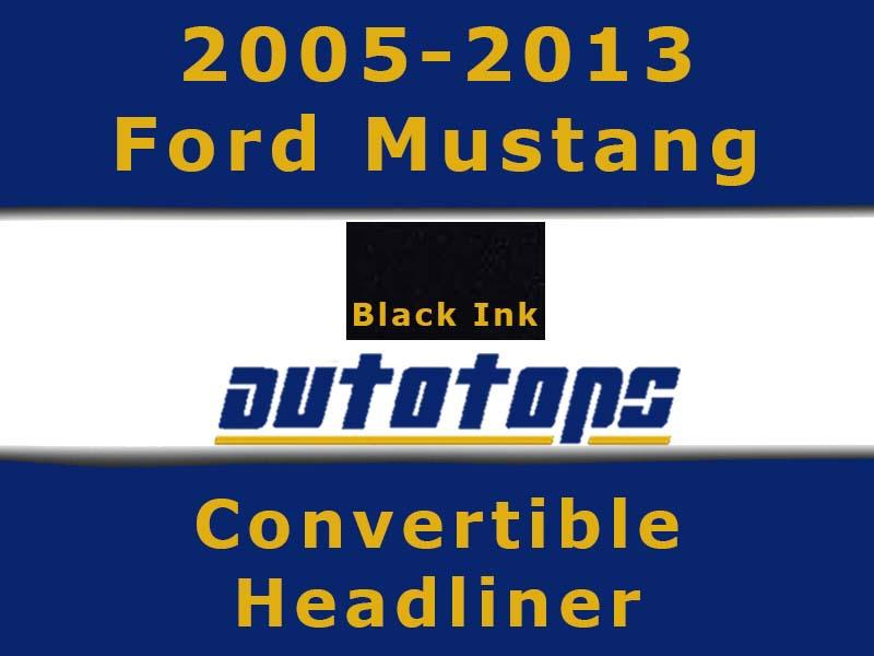 2005-2013 ford mustang convertible top headliner head liner