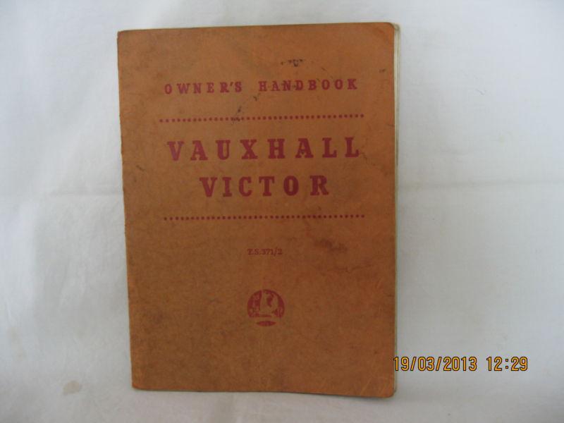 1957-58 vauxhall victor factory original owner's handbook,good cond.