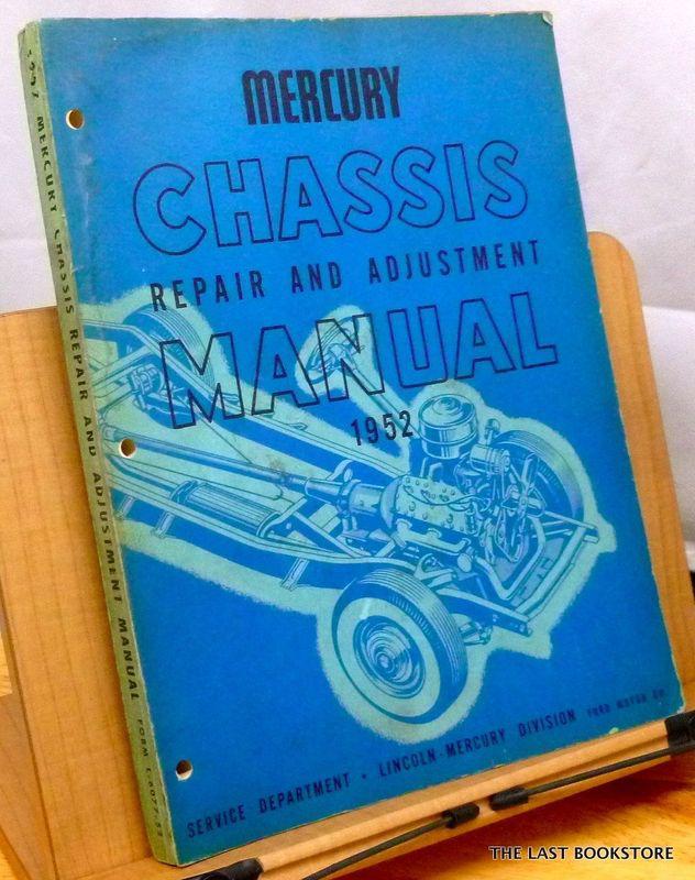 1952 lincoln mercury chassis repair and adjustment manual ford illus. vintage
