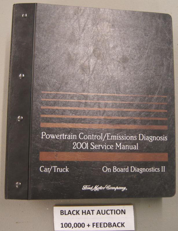 2001 ford car/truck obdii powertrain control/emissions diagnosis service manual