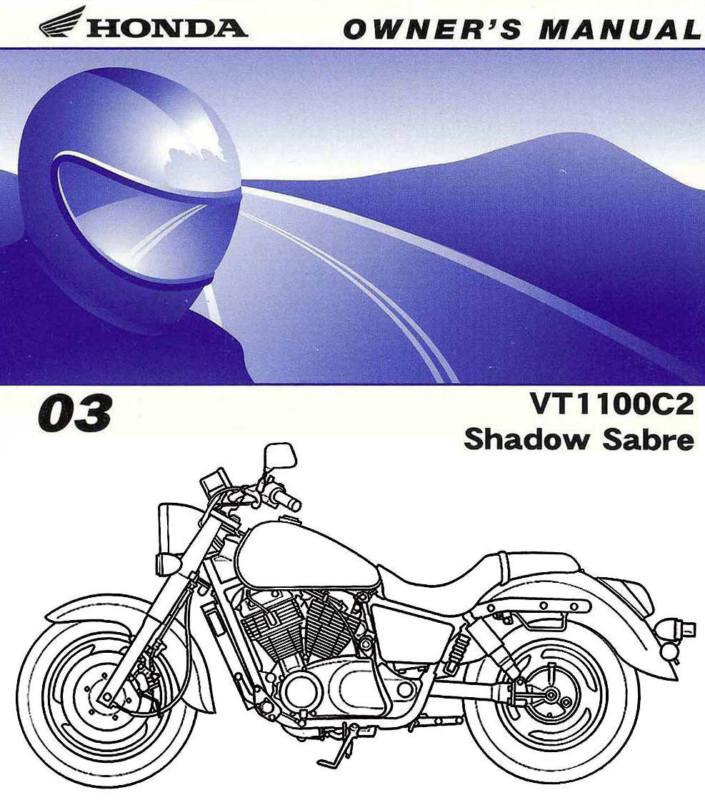 2003 honda vt1100c2 shadow sabre 1100 motorcycle owners manual -vt 1100 c2-sabre