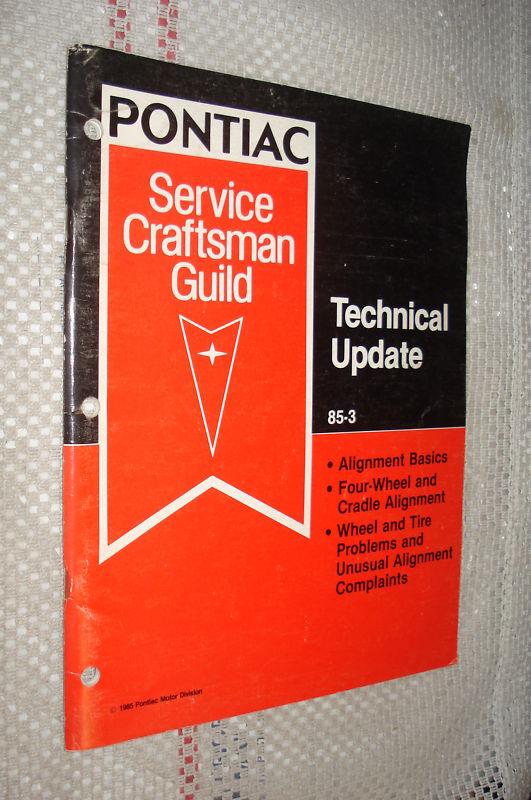 1985 pontiac service craftsman guild volume 3 manual shop book rare original