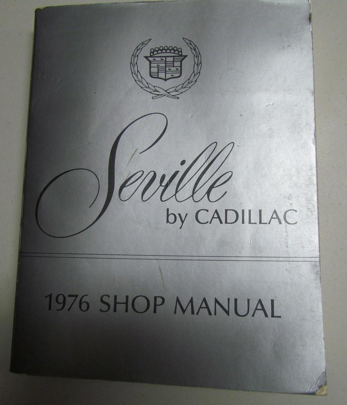 Cadillac seville shop manual 1976