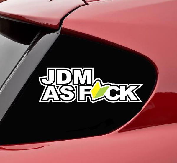 Jdm as fck white vinyl decal sticker jdm drifting drift japan oem