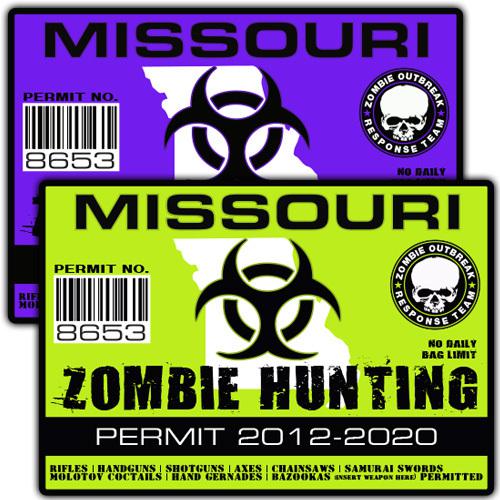 Missouri zombie outbreak response team decal zombie hunting permit stickers a