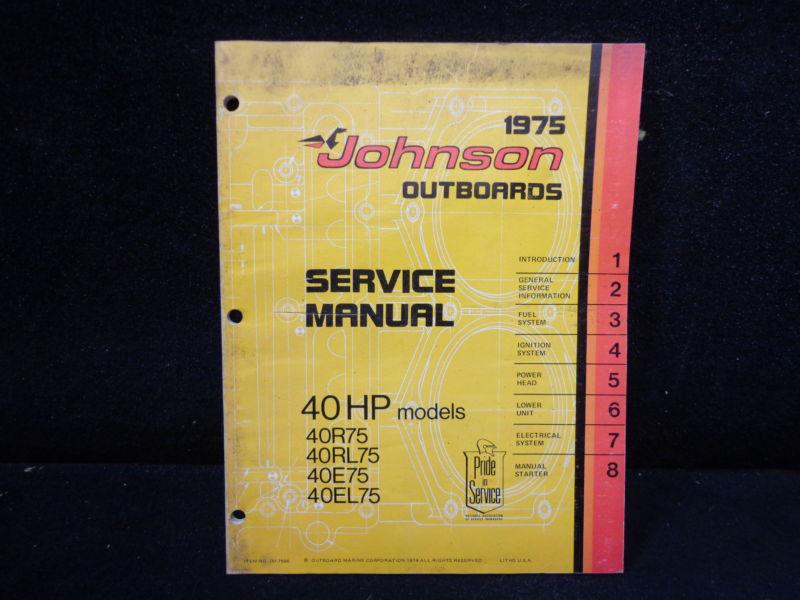 Factory service manual #jm7508 for 1975 johnson 40hp outboard -repair manual