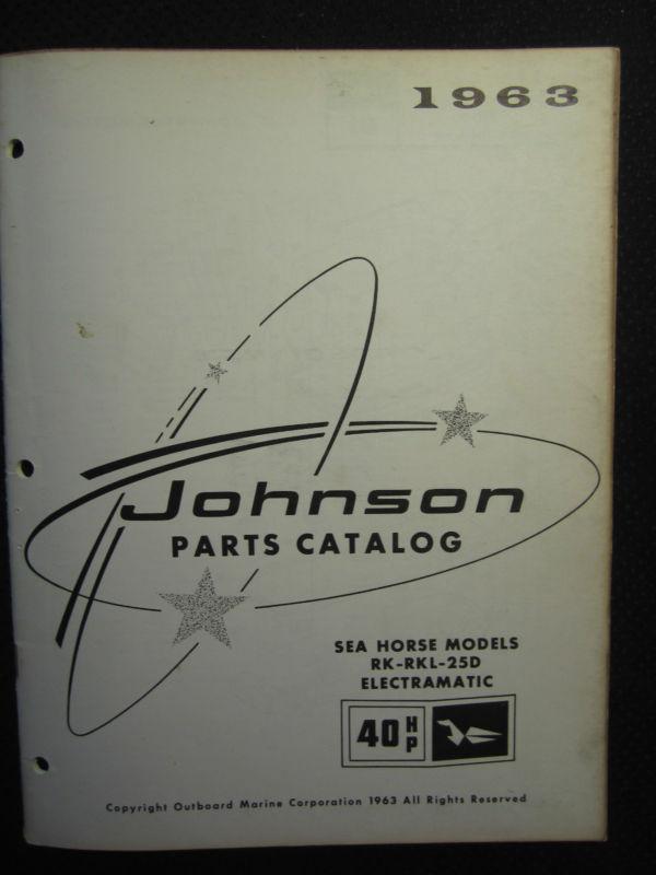 1963 johnson outboard motor 40 hp parts catalog manual sea horse rk rkl 25d elec