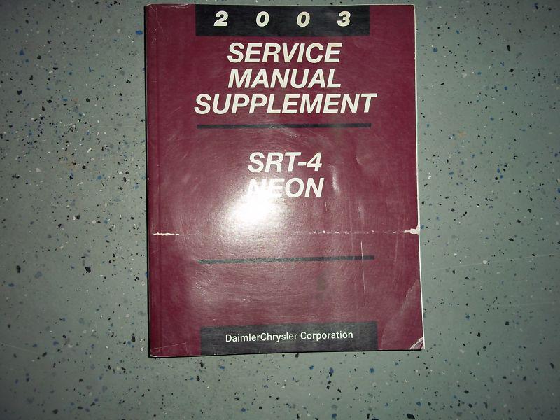 2003 chrysler srt-4, neon service manual supplement oem factory manual