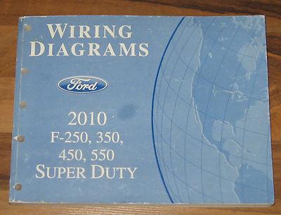 2010 ford f-250 f-350 f-450 f-550 super duty wiring diagrams service manual