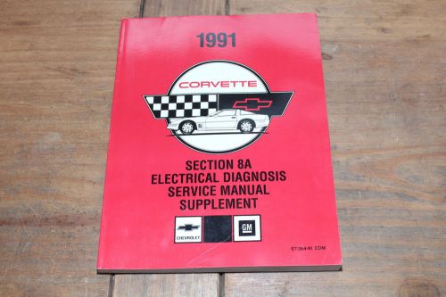 1991 corvette section 8a electrical diagnosis chevrolet gmc shop service manual