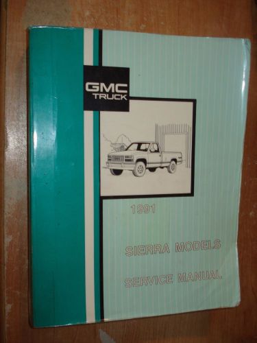 1991 gmc c/k truck shop manual service book original manual