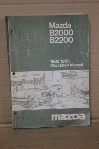 Vintage mazda b2000 b2200 1982-1983 workshop manual