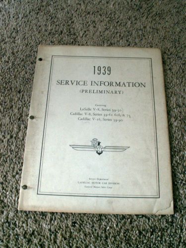 Cadillac/lasalle 1939 service information preliminary original
